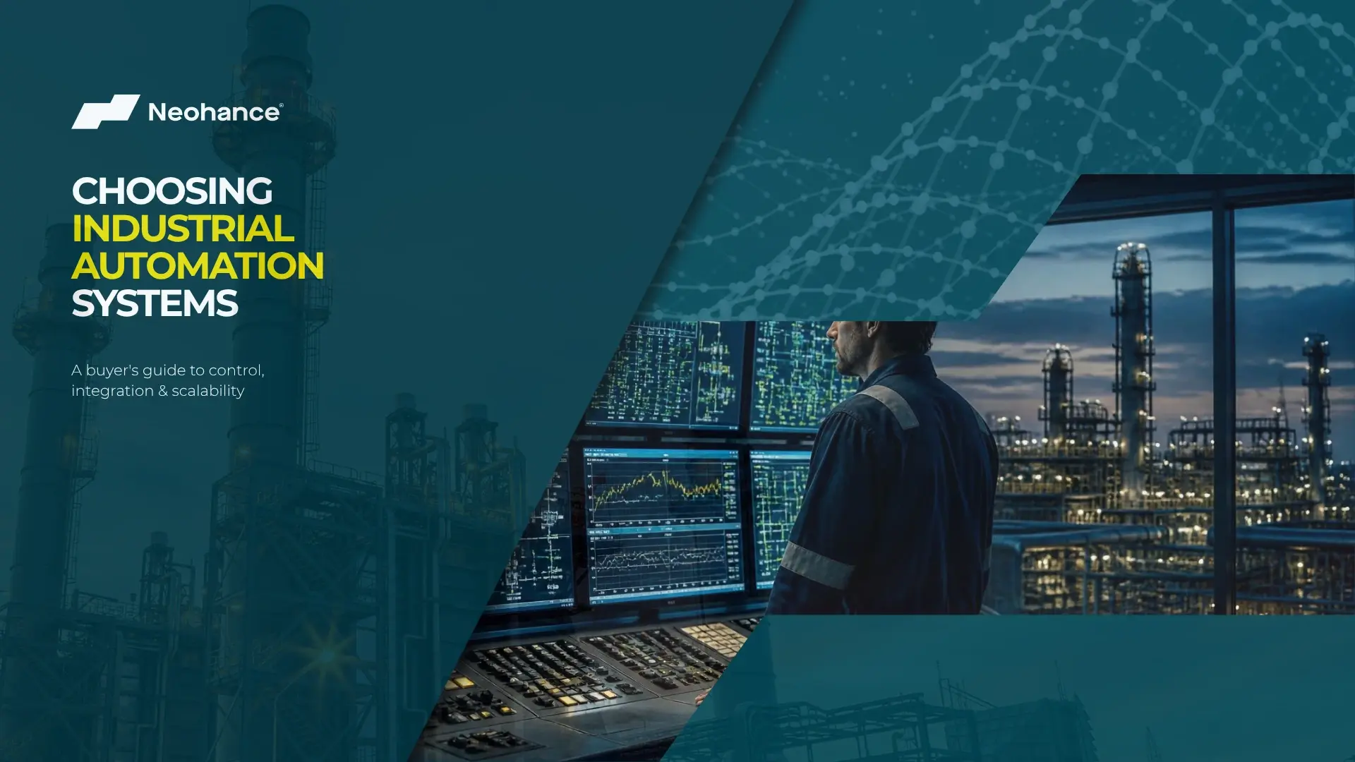 CHOOSING INDUSTRIAL AUTOMATION SYSTEMS