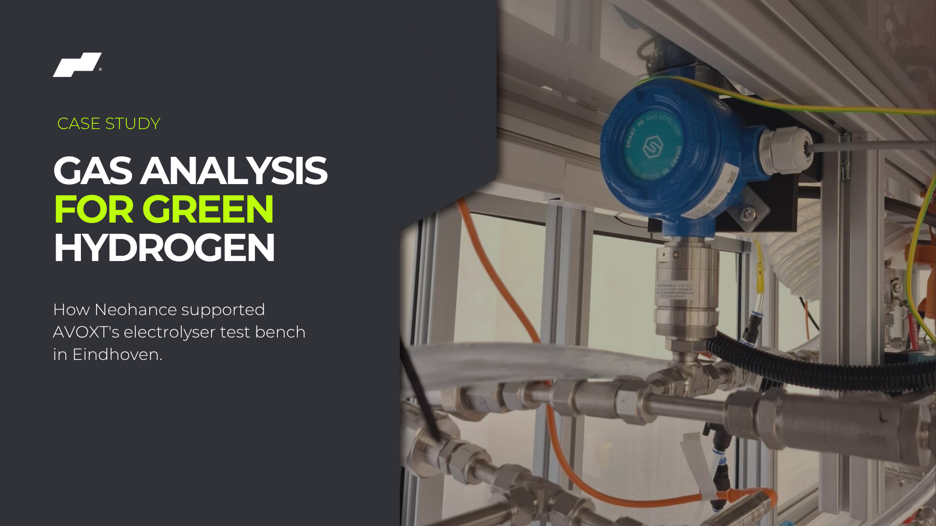 Cover van een Neohance-case study met een gasdetector op de elektrolyser-testopstelling voor groene waterstof van AVOXT in Eindhoven.